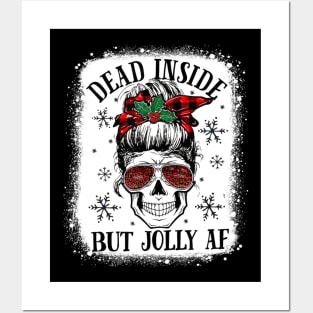 Dead Inside But Jolly AF Skeleton Skull Christmas Posters and Art